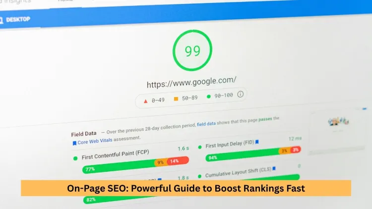 On-Page SEO: Powerful Guide to Boost Rankings Fast