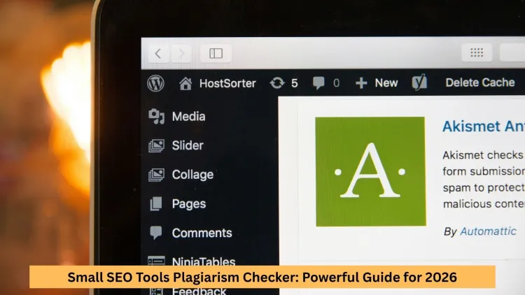 Small SEO Tools Plagiarism Checker: Powerful Guide for 2026