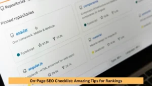 On-Page SEO Checklist: Amazing Tips for Rankings